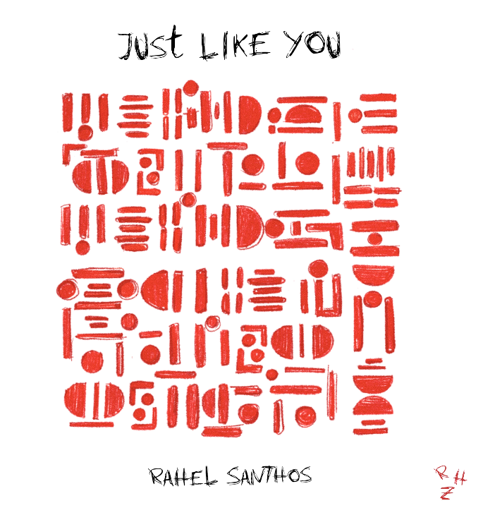 Just Like You